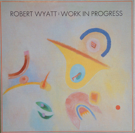 Release: Work In Progress-Vinyl-UK-1984-RTT 149-384039