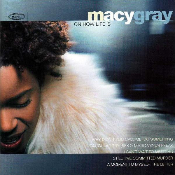 Master Release: On How Life Is by Macy Gray