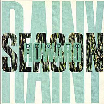 Master Release: Rainy Season by Howard Devoto