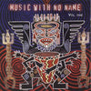 Various - Music With No Name Volume One (2xLP, Compilation) - Very Good Plus (VG+) / Very Good Plus (VG+)