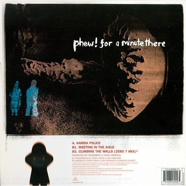 Release: Karma Police-Vinyl-UK-1997-7243 8 84555 6 5, 12NODATA 03-741345