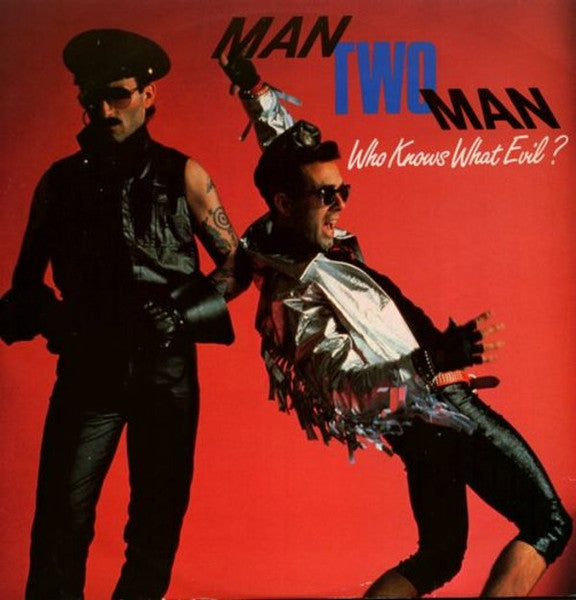 Master Release: Who Knows What Evil ? by Man 2 Man