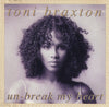 Toni Braxton - Un-Break My Heart (Vinyl, 12