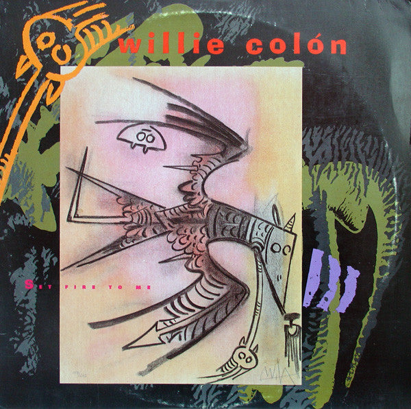 Master Release: Set Fire To Me by Willie Colón