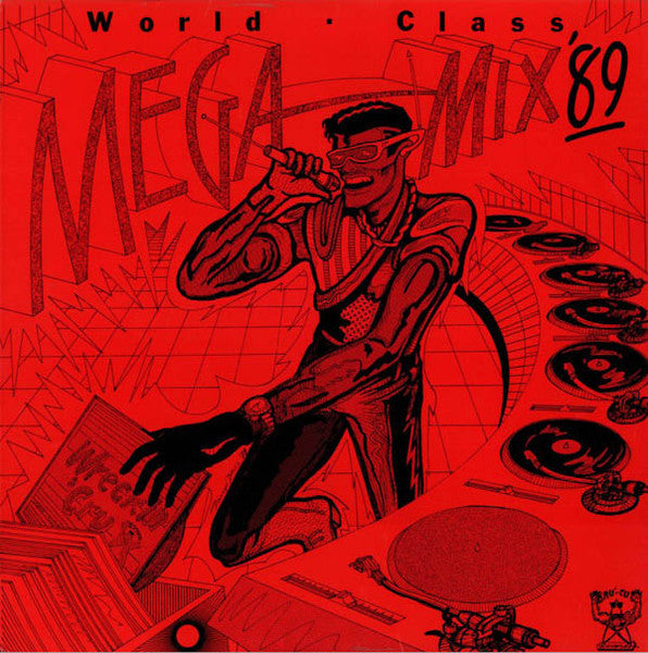 Master Release: World Class Mega Mix by World Class Wreckin' Cru