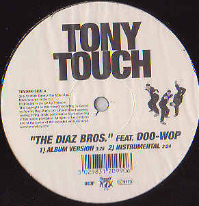 Master Release: The Diaz Bros. / The Piece Maker by Tony Touch
