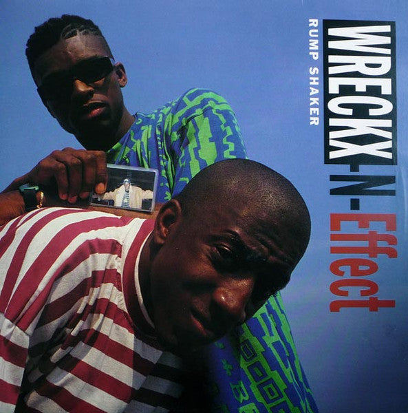 Master Release: Rump Shaker by Wrecks-N-Effect