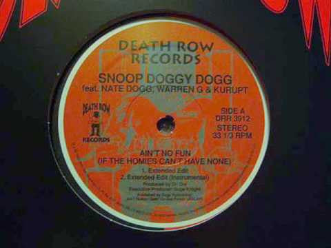 Master Release: Ain't No Fun (If The Homies Can't Have None) by Snoop Dogg