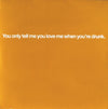 Pet Shop Boys - You Only Tell Me You Love Me When You're Drunk (2xVinyl, 12