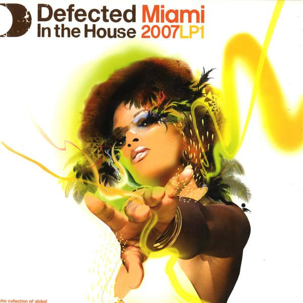 Defected In The House - Miami 2007 LP1