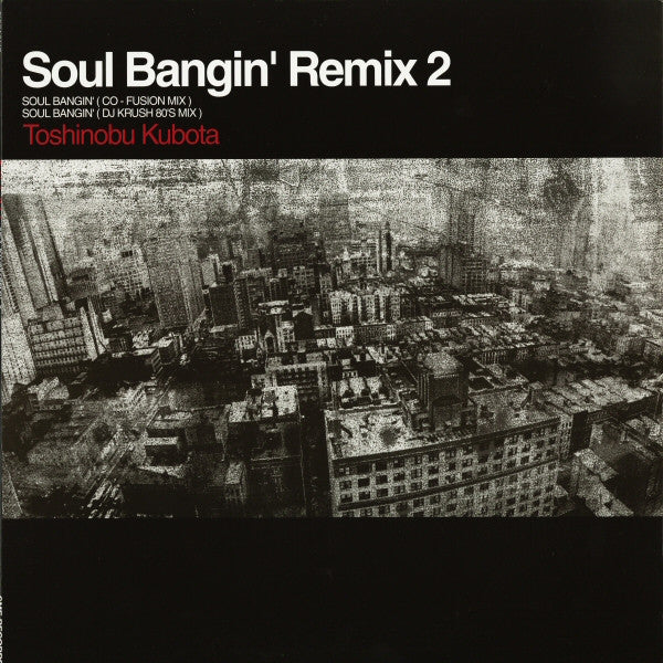 Master Release: Soul Bangin' by Toshinobu Kubota