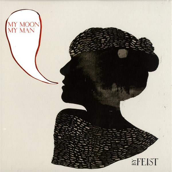 Master Release: My Moon My Man by Feist