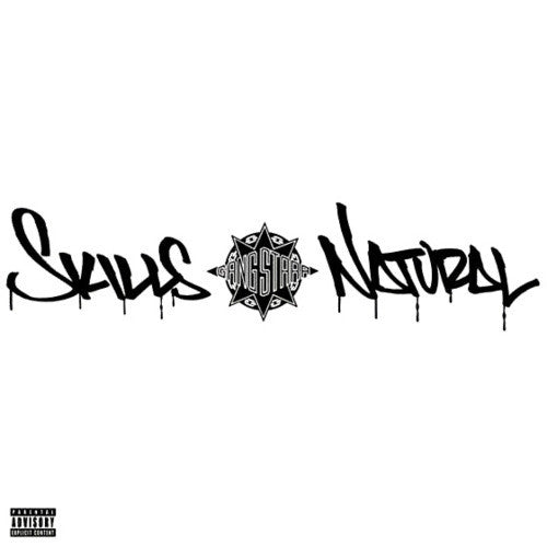 Master Release: Skills / Natural by Gang Starr