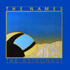 The Names - The Astronaut (Vinyl, 12