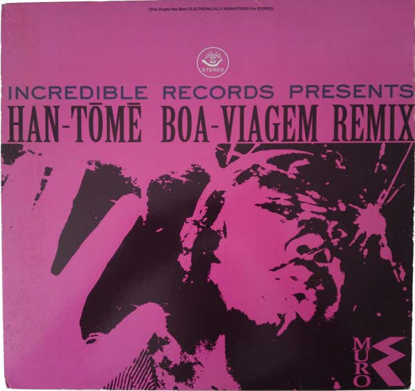 Han-Tōmē (Boa-Viagem Remix)