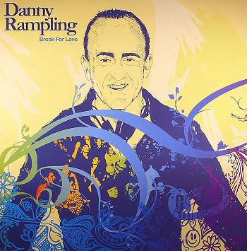 Master Release: Break For Love by Danny Rampling