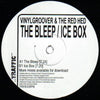 Vinylgroover & The Red Hed - The Bleep / Ice Box (12