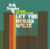 Bah Samba - Let The Drums Speak (Vinyl, 12