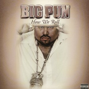 Master Release: How We Roll by Big Punisher