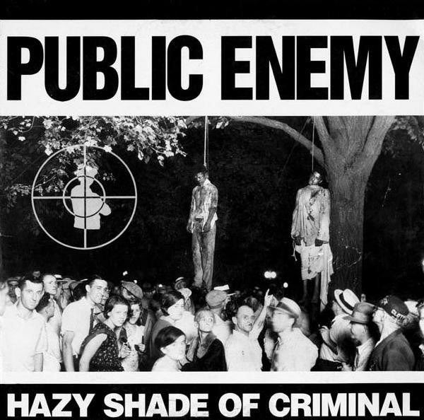 Master Release: Hazy Shade Of Criminal by Public Enemy