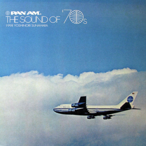 Master Release: Pan Am - The Sound Of '70s by Yoshinori Sunahara