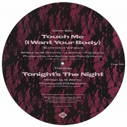 Release: Touch Me (I Want Your Body)-Vinyl-UK-1986-Foxy S1-222727