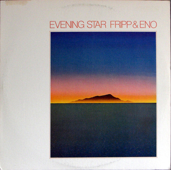 Master Release: Evening Star by Fripp & Eno