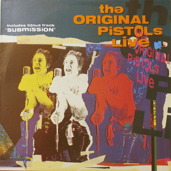 The Original Pistols Live