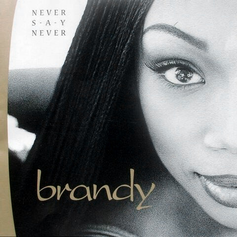 Master Release: Never Say Never by Brandy (2)