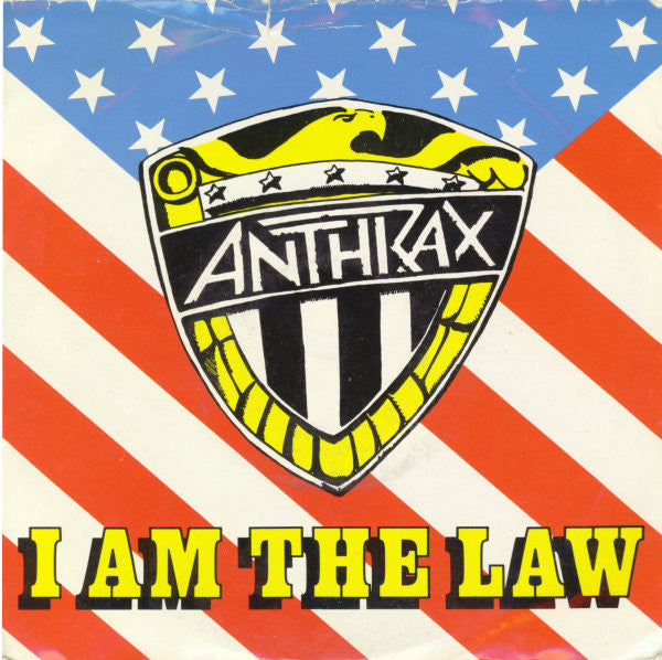Master Release: I Am The Law by Anthrax