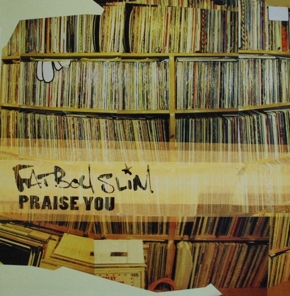 Master Release: Praise You by Fatboy Slim