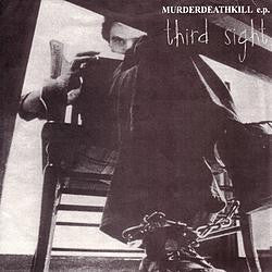 Murderdeathkill E.P.
