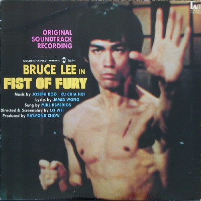 Master Release: Bruce Lee In Fist Of Fury (Original Soundtrack) by Joseph Koo