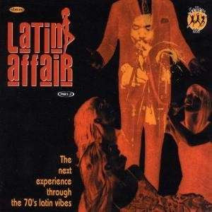 Master Release: Latin Affair Part 2 (The Next Experience Through The 70's Latin Vibes) by Various