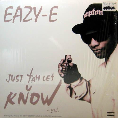 Master Release: Just Tah Let U Know by Eazy-E