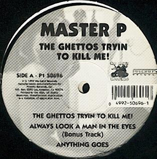 Master Release: The Ghettos Tryin To Kill Me! by Master P