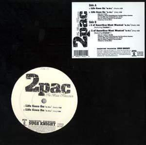 Master Release: Life Goes On / 2 Of Amerikaz Most Wanted (Nu Mixx) by 2Pac