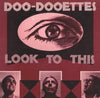 Doo-Dooettes - Look To This (Vinyl, LP) Very Good (VG) / Very Good (VG)