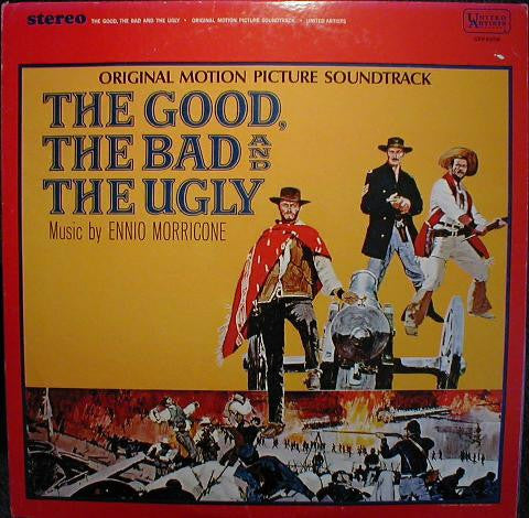 続夕陽のガンマン = The Good, The Bad And The Ugly (Original Motion Picture Soundtrack)