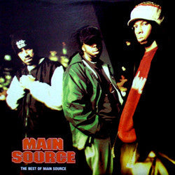 Master Release: The Best Of Main Source by Main Source