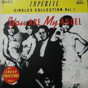 You Are My Angel Imperial Singles Collection Vol.1