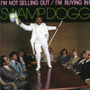 Swamp Dogg - I'm Not Selling Out / I'm Buying In! (Vinyl, LP, Album) Very Good (VG) / Good Plus (G+)