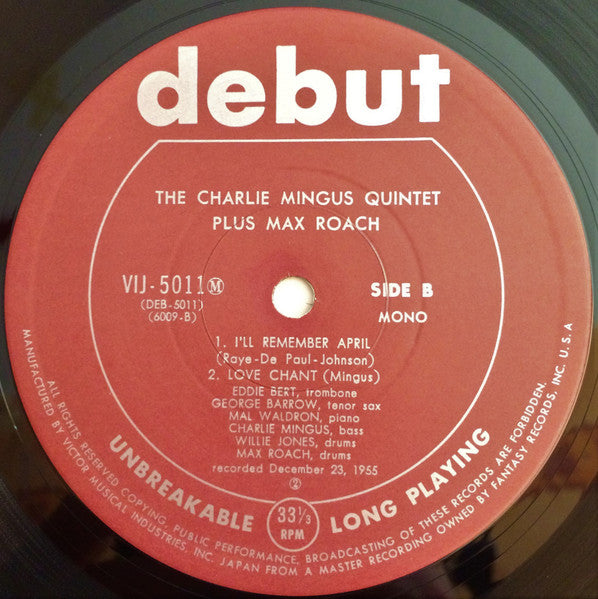 The Charles Mingus Quintet + Max Roach