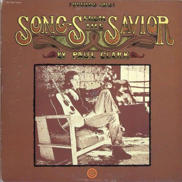 Songs From The Savior Volume One