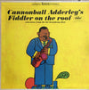 Cannonball Adderley - Cannonball Adderley's Fiddler On The Roof (LP, Album, Misprint, Stereo) - Very Good (VG) / Very Good (VG)