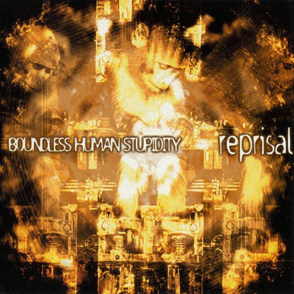 Master Release: Boundless Human Stupidity by Reprisal
