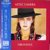 Aztec Camera - Oblivious (12
