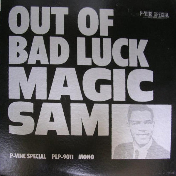 Out Of Bad Luck