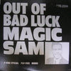 Magic Sam - Out Of Bad Luck (LP, Compilation, Mono) - Very Good Plus (VG+) / Very Good Plus (VG+)