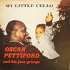 Oscar Pettiford And His Jazz Groups - My Little Cello (LP, Mono) - Very Good (VG) / Very Good (VG)
